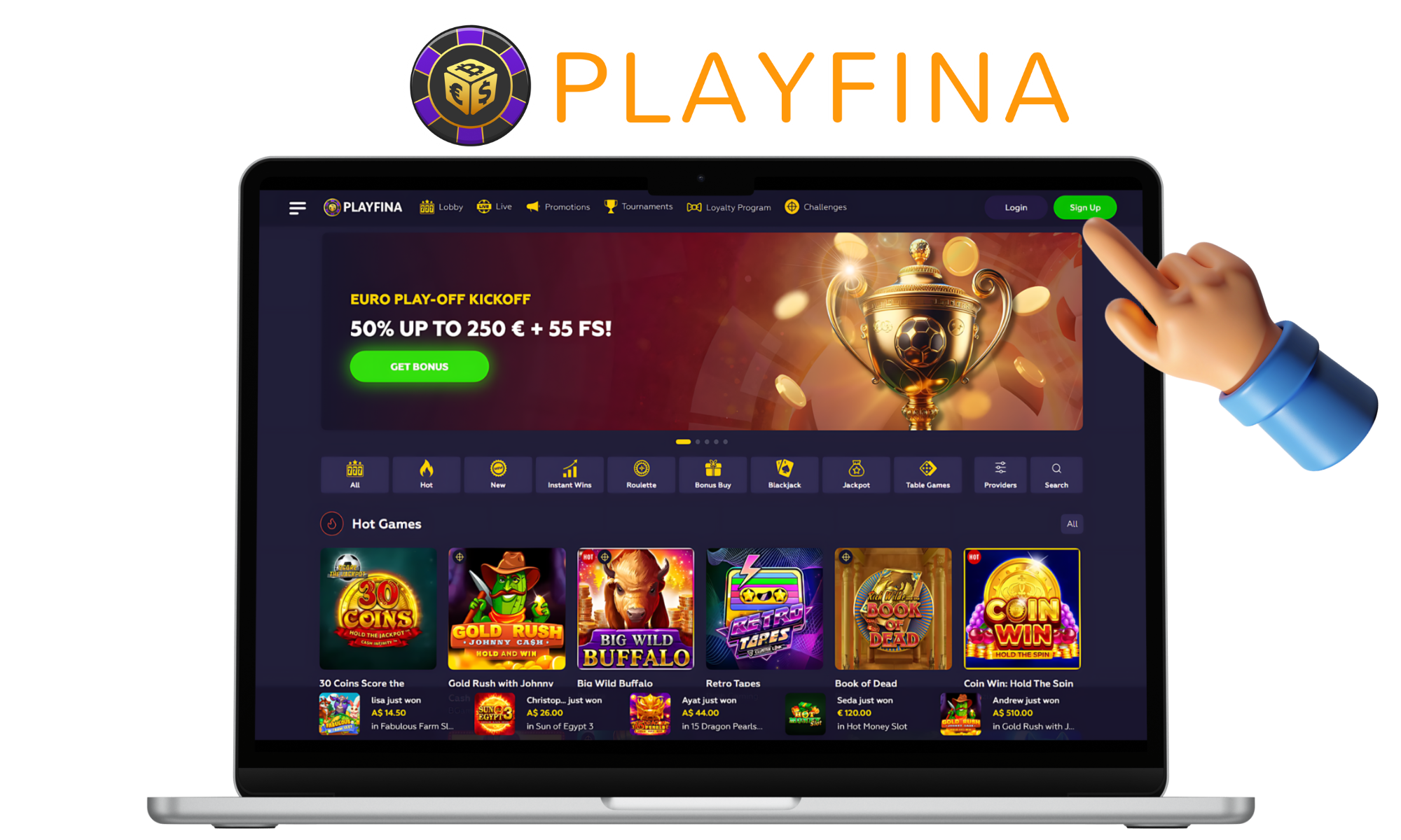 Go to Playfina site to sign up