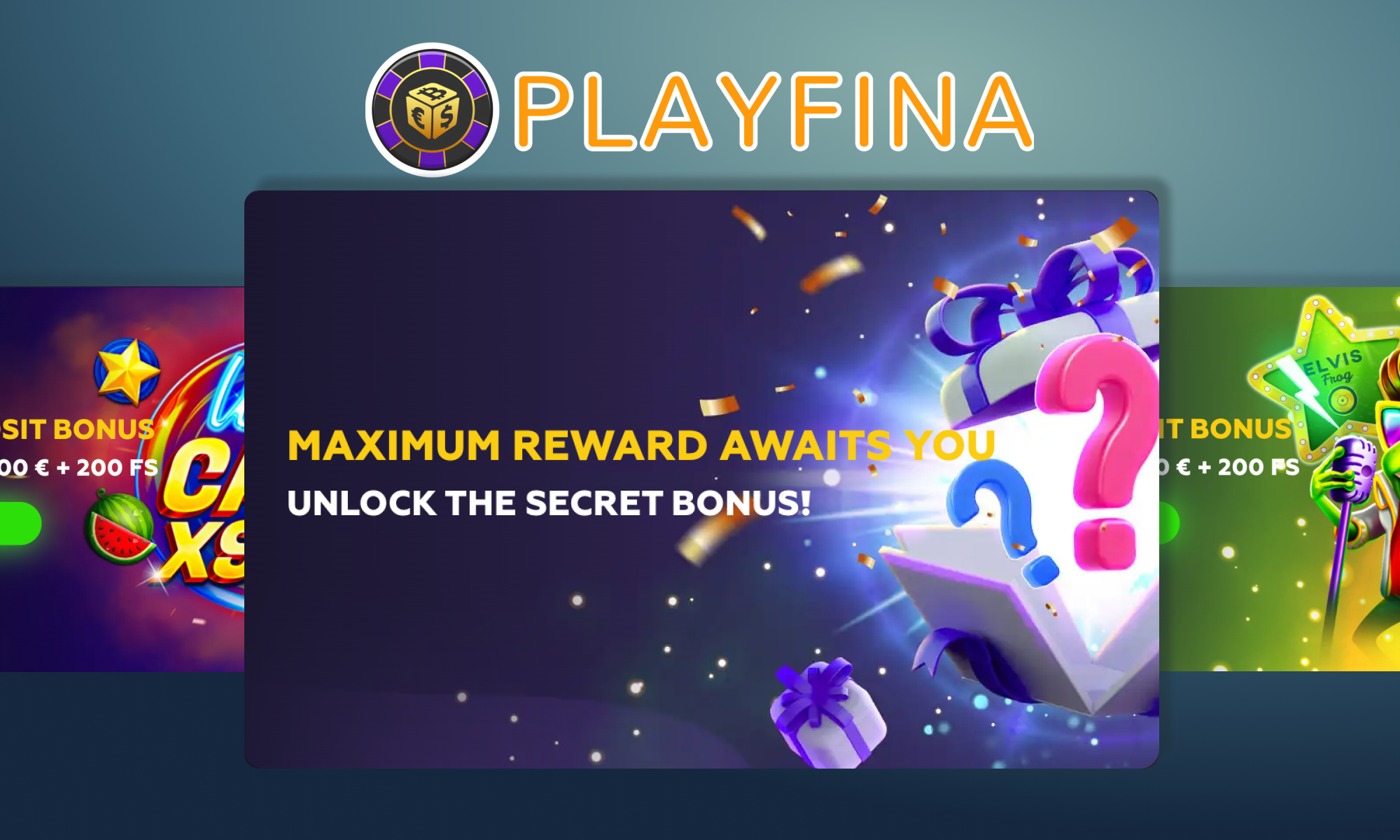 Secret bonus for Playfina players